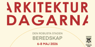 LIGGANDE ARKITEKTURDAGARNA 2026